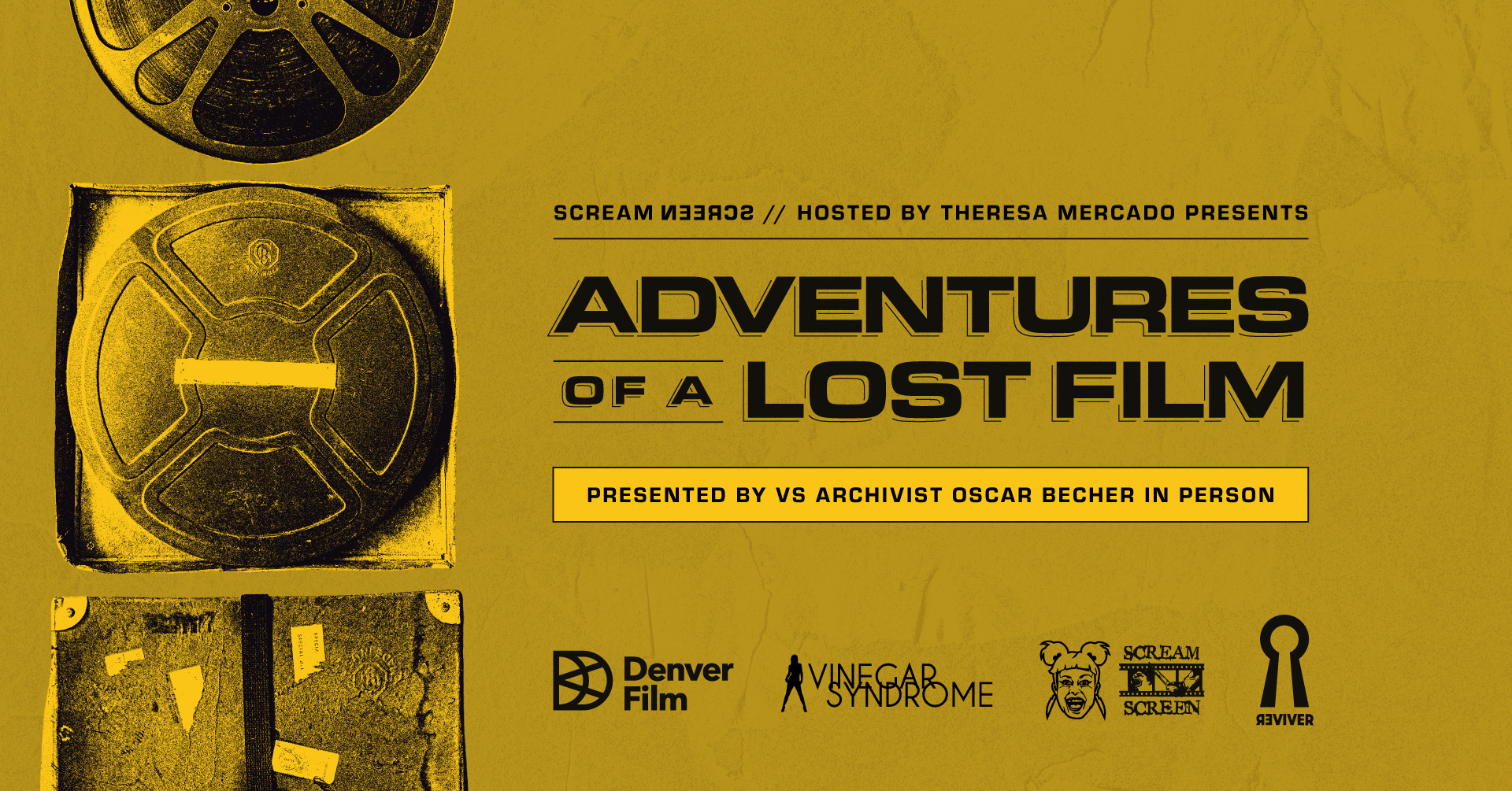 Scream Screen presents: ADVENTURES OF A LOST FILM 