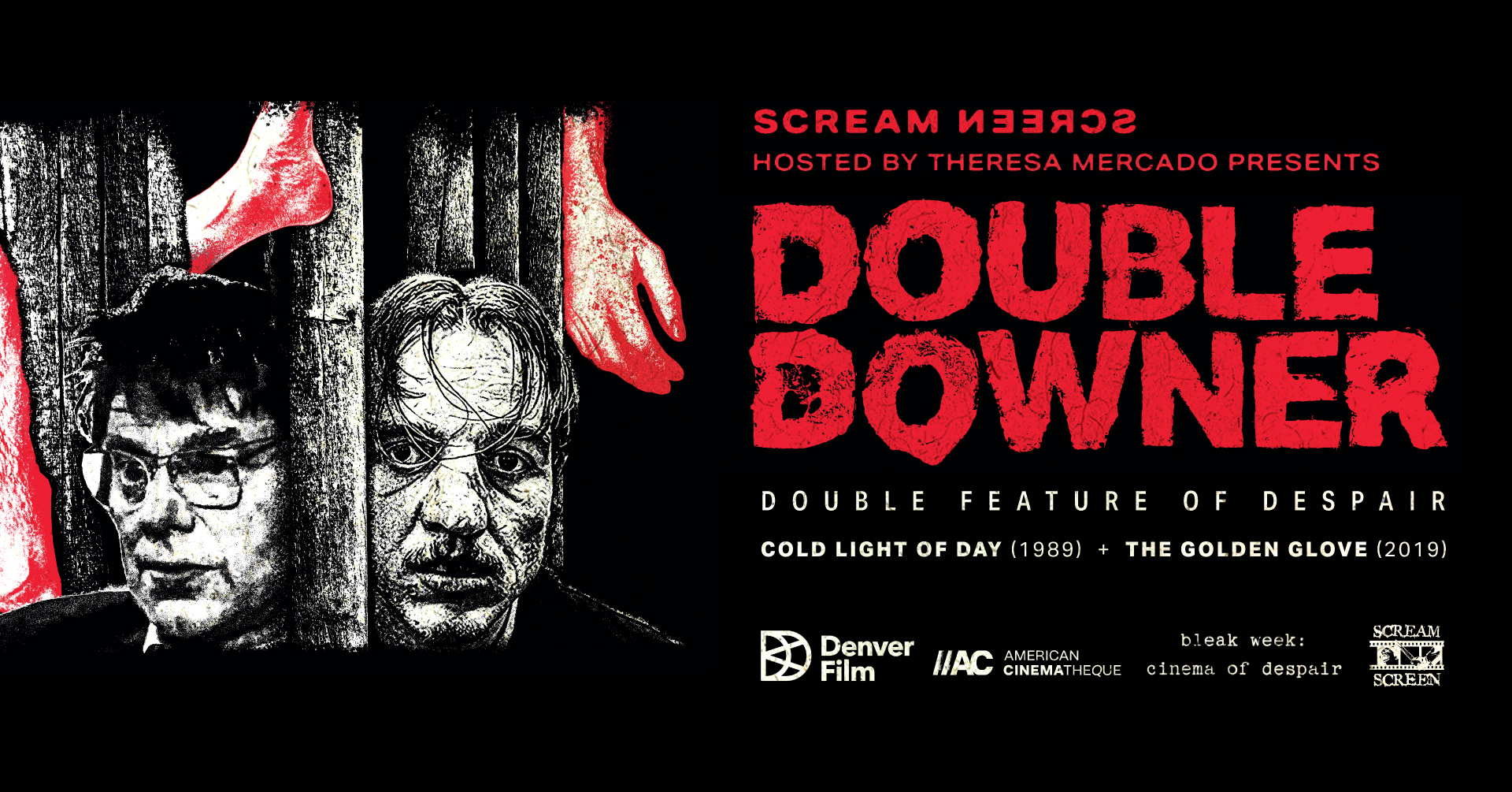 Scream Screen presents: DOUBLE DOWNER: Double Feature of Despair 