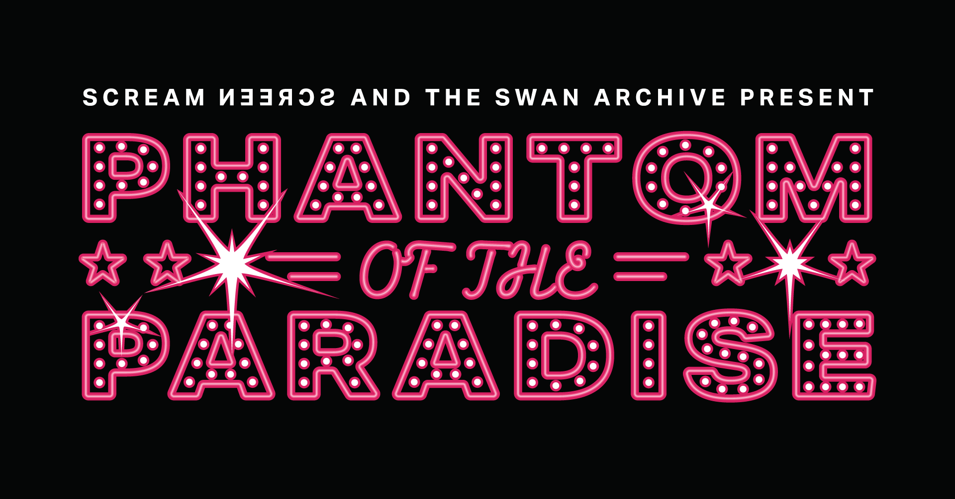 Scream Screen & The Swan Archives present: PHANTOM OF THE PARADISE (1974)